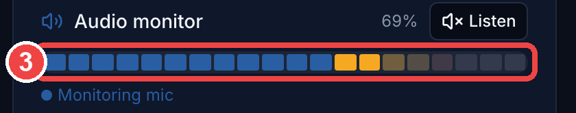 The audio monitor level bar lighting up
